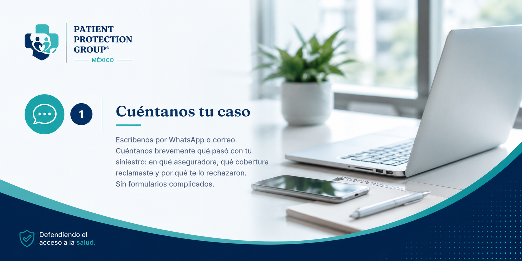 Paso 1: Cuéntanos tu caso